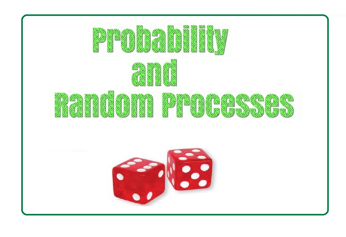 Probability and Random Processes